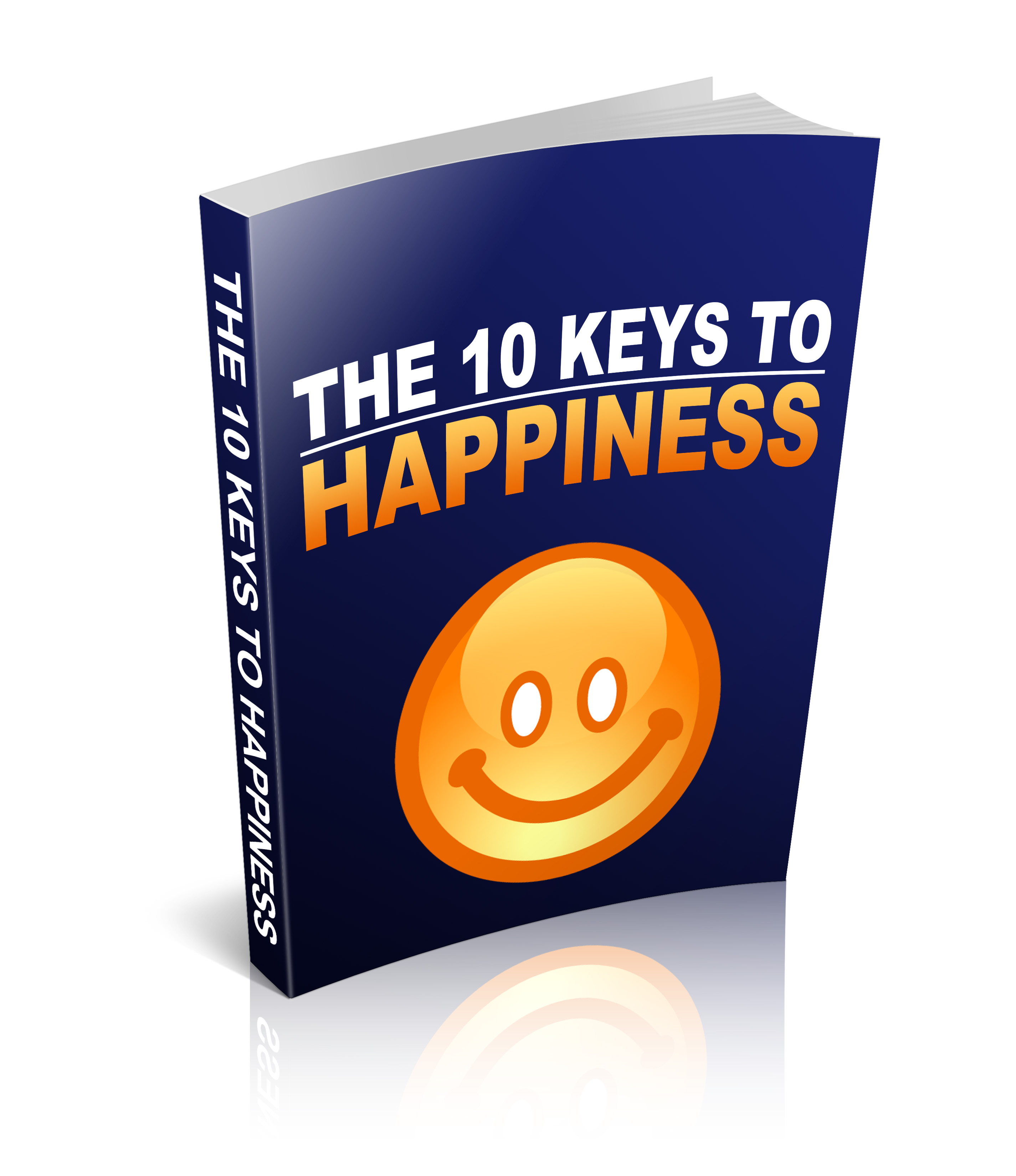 The 10 Keys To Happiness